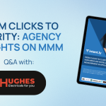 From clicks to clarity: Media Mix Modelling Q&A with Hughes Electrical